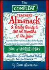 The Complete Teachers Almanack A Daily Guide to All 12 Months of the 