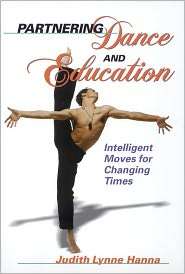 Partnering Dance and Education Intelligent Moves Changing Times 
