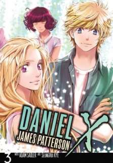  Daniel X   The Manga, Volume 3 by James Patterson 