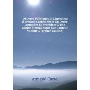   Sur Lauteur, Volume 3 (French Edition) Armand Carrel Books