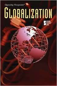 Globalization, (0737747722), David M. Haugen, Textbooks   Barnes 