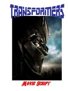 TRANSFORMERS Prime Directive Classic Movie Script   WoW  