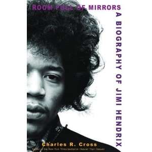   Biography of Jimi Hendrix [Paperback] Charles R. Cross Books