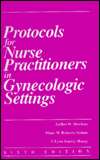Protocols for Nurse Practitioners in Gynecologic Settings, (0913292176 
