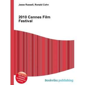  2010 Cannes Film Festival Ronald Cohn Jesse Russell 