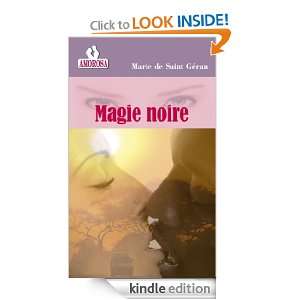 Magie Noire (French Edition) Marie de Saint geran  Kindle 