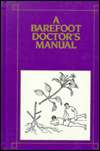 Barefoot Doctors Manual, (0780800095), Omnigraphics, Incorporated 