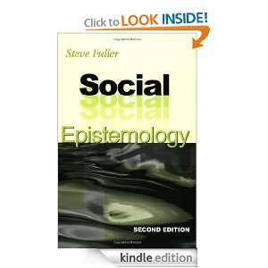 Social Epistemology, Second Edition Steve Fuller  Kindle 