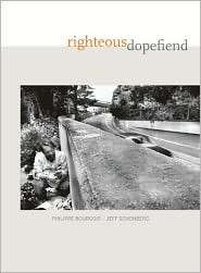 Righteous Dopefiend, (0520254988), Philippe Bourgois, Textbooks 