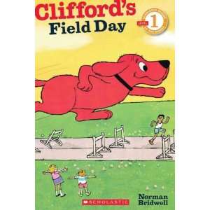 Cliffords Field Day[ CLIFFORDS FIELD DAY ] by Bridwell, Norman 