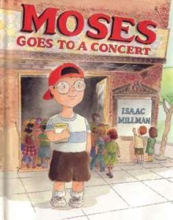   Moses Goes to School by Isaac Millman, Farrar, Straus 