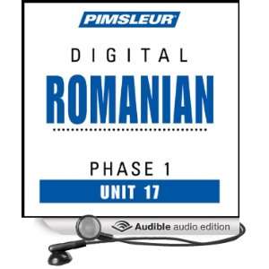 Romanian Phase 1, Unit 17 Learn to Speak and Understand Romanian with 