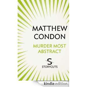   Most Abstract (Storycuts) Matthew Condon  Kindle Store