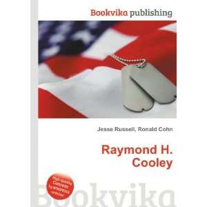  Raymond H. Cooley Ronald Cohn Jesse Russell Books