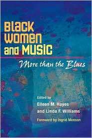 Black Women and Music, (0252074262), Eileen M. Hayes, Textbooks 