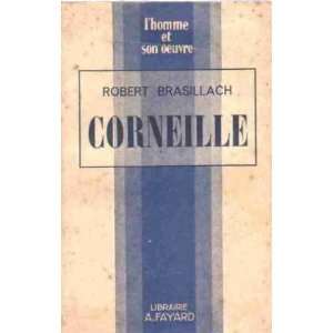  Corneille Brasillach Robert Books