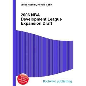  2006 NBA Development League Expansion Draft Ronald Cohn 