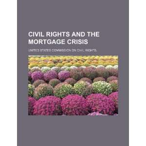   crisis (9781234054854) United States Commission on Civil Books