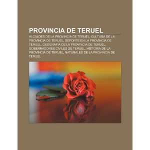  Provincia de Teruel Alcaldes de la provincia de Teruel 