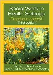 Social Work in Health Settings Practice in Context, (0415778468 