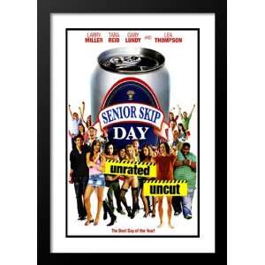  Senior Skip Day 32x45 Framed and Double Matted Movie 