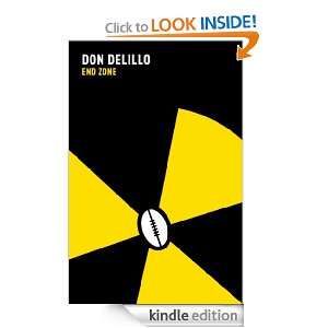 End Zone Don DeLillo  Kindle Store