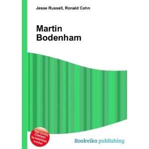  Martin Bodenham Ronald Cohn Jesse Russell Books