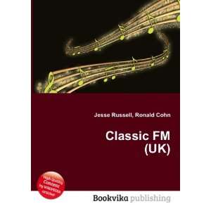  Classic FM (UK) Ronald Cohn Jesse Russell Books