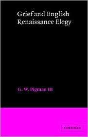   Elegy, (0521268710), G. W. Pigman, III, Textbooks   