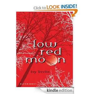 Low Red Moon Ivy Devlin  Kindle Store