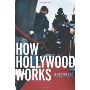  How Hollywood Works ( Paperback ) by Wasko, Janet 