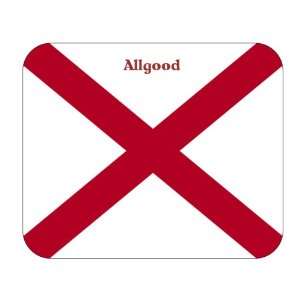 US State Flag   Allgood, Alabama (AL) Mouse Pad 