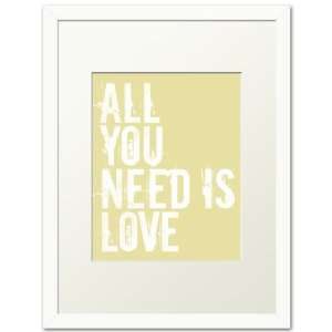  All You Need Is Love, white frame (chardonnay)
