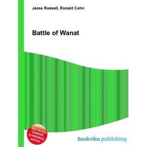  Battle of Wanat Ronald Cohn Jesse Russell Books