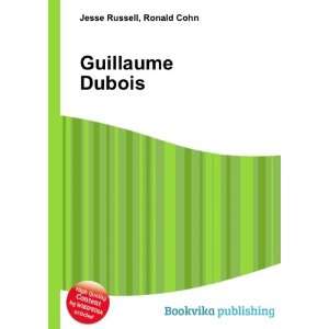  Guillaume Dubois Ronald Cohn Jesse Russell Books