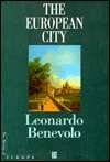 The European City, (0631198938), Leonardo Benevolo, Textbooks   Barnes 