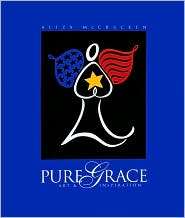 Pure Grace Art & Inspiration, (0966729129), Aliza McCracken 