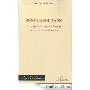 Sony Labou Tansi  La subjectivation du lecteur dans loeuvre 