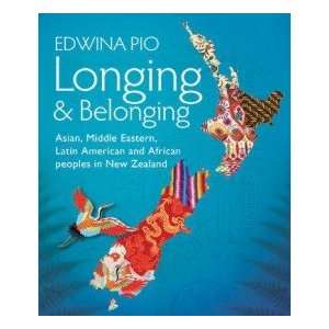  Longing and Belonging Edwina Pio Books