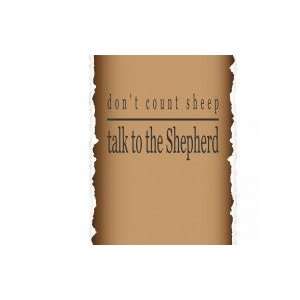  talk to teh shepard   Removeable Wall Decal   selected color Baby 