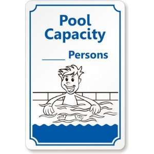 Pool Capacity ___ Persons (With Graphic) High Intensity Grade Sign, 18 