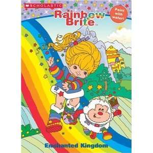  Rainbow Brite Enchanted Kingdom [Paperback] Ellie Oryan Books
