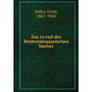   ?tsel des Deuterojesajanischen buches Ernst, 1867 1945 Sellin Books