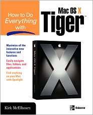 How To Do Everything With Mac Os X Tiger, (0072261587), Kirk Mcelhearn 