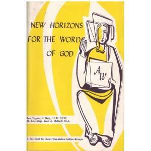  New Horizons For the Word of God Rev Eugene H Maly Books