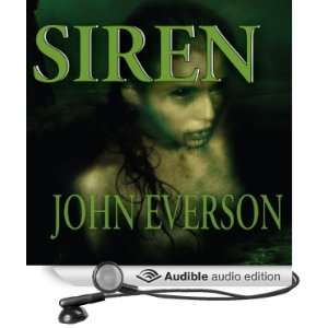  Siren (Audible Audio Edition) John Everson, Lyssa Graham Books