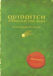 Quidditch Through the Ages by J. K. Rowling 2002, Paperback 