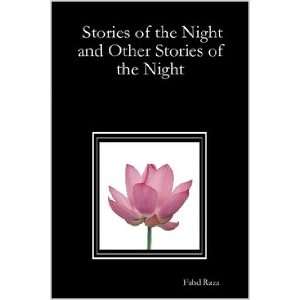   Night and Other Stories of the Night (9781847283061) Fahd Raza Books