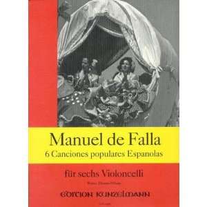  Falla, Manuel de   Six Canciones Populares Espanolas   Six 