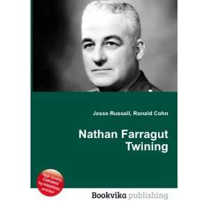  Nathan Farragut Twining Ronald Cohn Jesse Russell Books